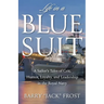Life in a Blue Suit