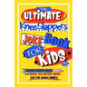 The Ultimate KneeSlappers Joke Book for Kids 7-9 with Knock Knock Jokes, Riddles & Would You Rather Games for the Whole Family: Silly & Funny Laugh Ou