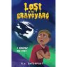 Lost in the Graveyard: A Werewolf Max Story