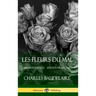 Les Fleurs du Mal (French Edition) (Édition Française) (Hardcover)