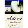 Acts 1-12: God Moves in the Early Church