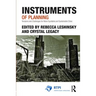 Instruments of Planning: Tensions and Challenges for More Equitable and Sustainable Cities