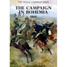 The Special Campaign Series: The Campaign in Bohemia 1866