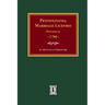 Pennsylvania Marriage Licenses Previous to 1790