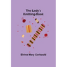 The Lady's Knitting-Book