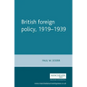 British Foreign Policy, 1919-1939