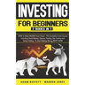 Investing for Beginners: 2 Books in 1: HOW to Make MONEY from Home - The Complete Crash Course Including: Stock Market & Options Trading - To S