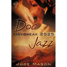 Daybreak 2525: Vol 1