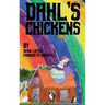 Dahl's Chickens