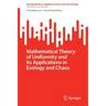 Mathematical Theory of Uniformity and Its Applications in Ecology and Chaos