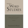 Wuest's Word Studies from the Greek New Testament for the English Reader, vol. 3
