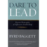 Dare to Lead: Proven Principles of Effective Leadership