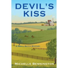 Devil's Kiss: A Small Batch Mystery