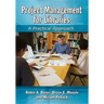 Project Management for Libraries: A Practical Approach