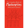 The Complete Book of Marionettes