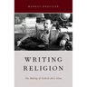 Writing Religion: The Making of Turkish Alevi Islam