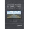 Advanced Product Quality Planning: The Road to Success
