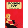 Poison Ivy: A Lemmy Caution Thriller