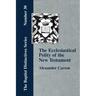 Ecclesiastical Polity of the New Testament