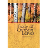 Body of Crimson Leaves