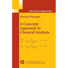A Concrete Approach to Classical Analysis