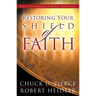 Restoring Your Shield of Faith