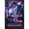 Princess of Grim: YA Dark Fantasy Adventure