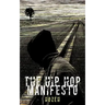 The Hip Hop Manifesto