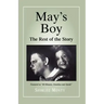 May's Boy: The Rest of the Story