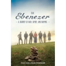 Our Ebenezer: A Journey of Faith, Family, and Farming