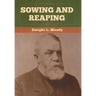 Sowing and Reaping