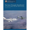 The Iron Triangle Manifested: U.S. Air Force Tanker Lease 2001-2005 Case Study
