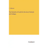 The Elements of Euclid for the Use of Schools and Colleges