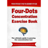 Four-Dots Concentration Exercise Book: The ultimate guide to passing the train driver attention test