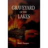 Graveyard of the Lakes