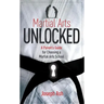 Martial Arts Unlocked: A Parent's Guide for Choosing a Martial Arts School