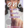 One Is Not A Lonely Number