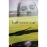 Half-Moon Scar