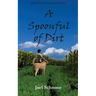 A Spoonful of Dirt