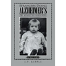 Strangers Doing Alzheimer's: The Assault on Caregivers
