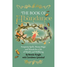 The Book of Abundance: Prosperity Spells, Money Magic and Rituals for a Life of Wealth and Wellbeing
