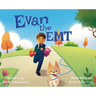Evan the EMT