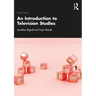An Introduction to Television Studies
