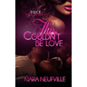 This Couldn't Be Love