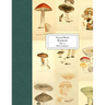 Vintage Prints: Mushrooms: Vol. 2