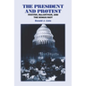 The President and Protest: Hoover, Macarthur, and the Bonus March