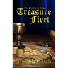 The Pirates of Kilgore: Treasure Fleet