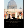Rome and the Counter-Reformation in England