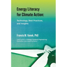 Energy Literacy for Climate Action: Technology, Best Practices, and Insights