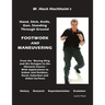 Footwork and Maneuevering